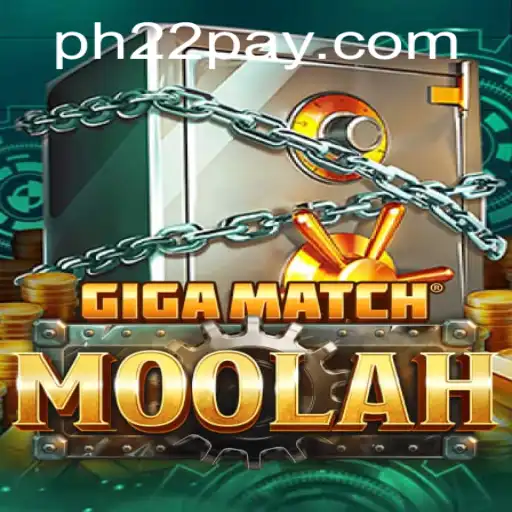 Unveiling GigaMatchMoolah: The Ultimate Gaming Experience in the World of PH22.COM