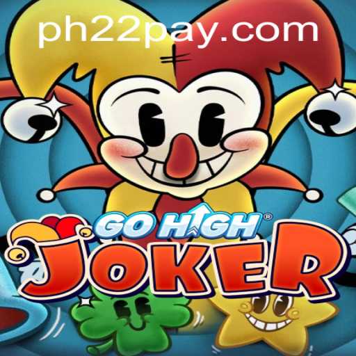 Discovering the World of GoHighJoker: An Exciting Journey into the Game