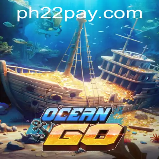 OceanGO: Dive into the Exciting World of Gaming with PH22.COM